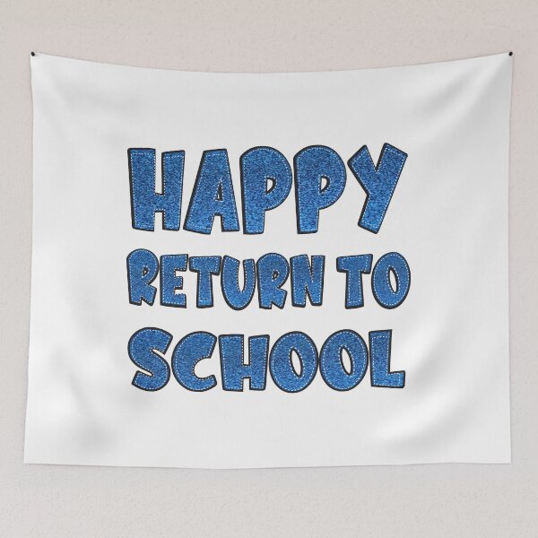 Item preview, Happy Return To School designed and sold by designerPro20.
