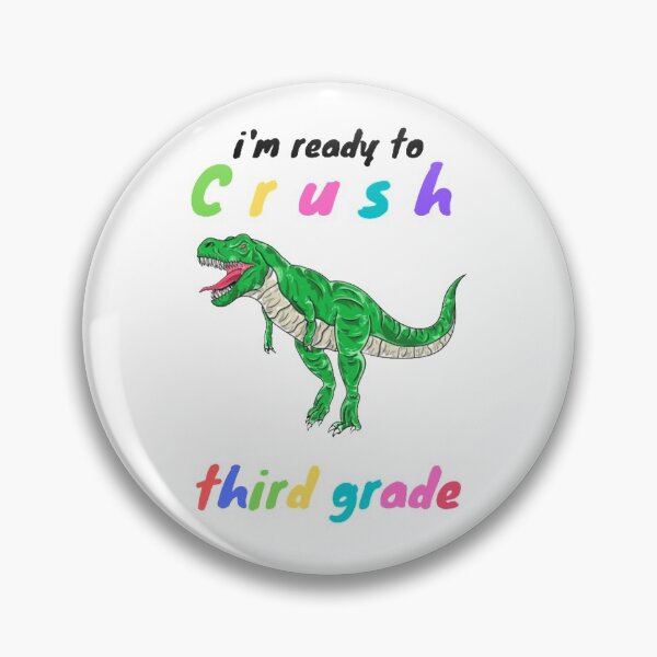 Item preview,    i'm ready to crush third grade-trex boys funny designed and sold by Ammar-the-goat.