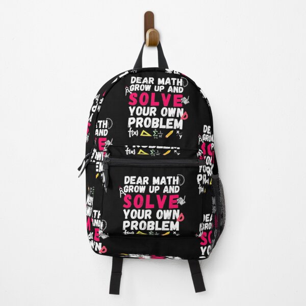 Item preview, Dear math, grow up and solve your own problem designed and sold by ronaldsonou.