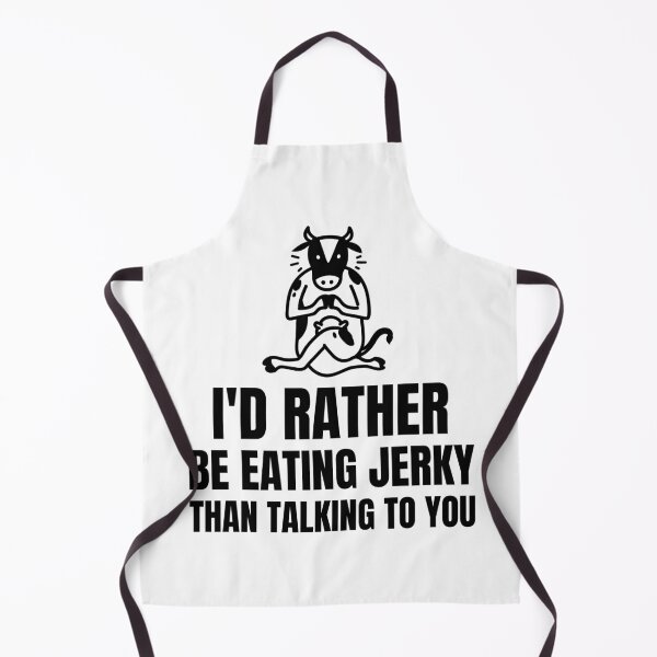 Item preview, I'd Rather Be Eating Jerky designed and sold by TeesByConnor.