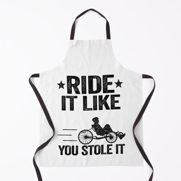 Item preview, Ride It Like You Stole It Funny Recumbent Bike designed and sold by Stronzi.