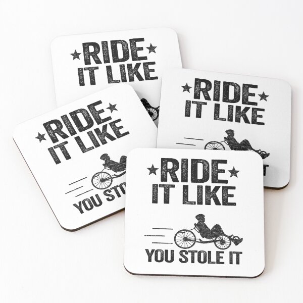 Item preview, Ride It Like You Stole It Funny Recumbent Bike designed and sold by Stronzi.