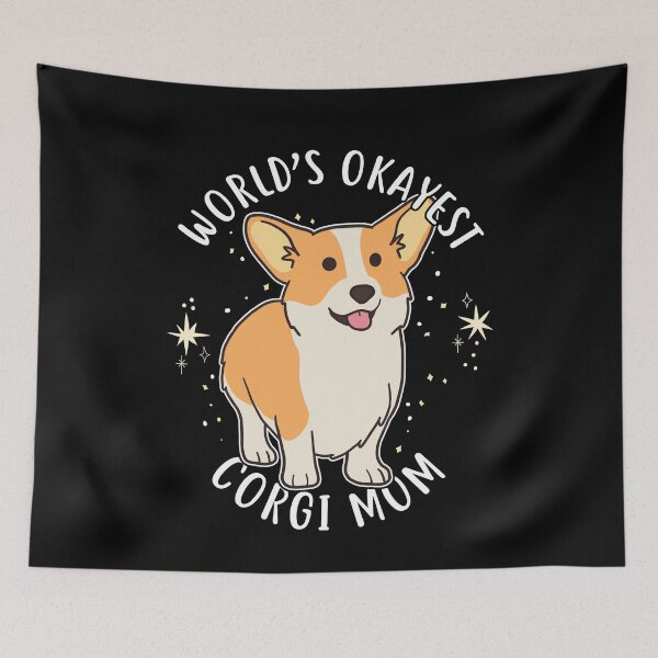 Item preview, World's Okayest Corgi Mom designed and sold by Clara Hollins.
