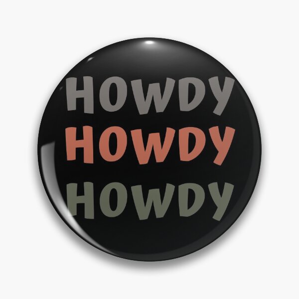 Item preview, howdy howdy designed and sold by Hey-Nice-Shirt.