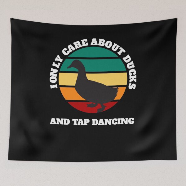 Item preview, Ducks and tap dancing care about designed and sold by Jeangel97.