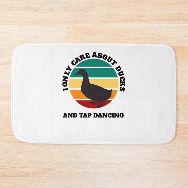 Item preview, Ducks and tap dancing care about designed and sold by Jeangel97.