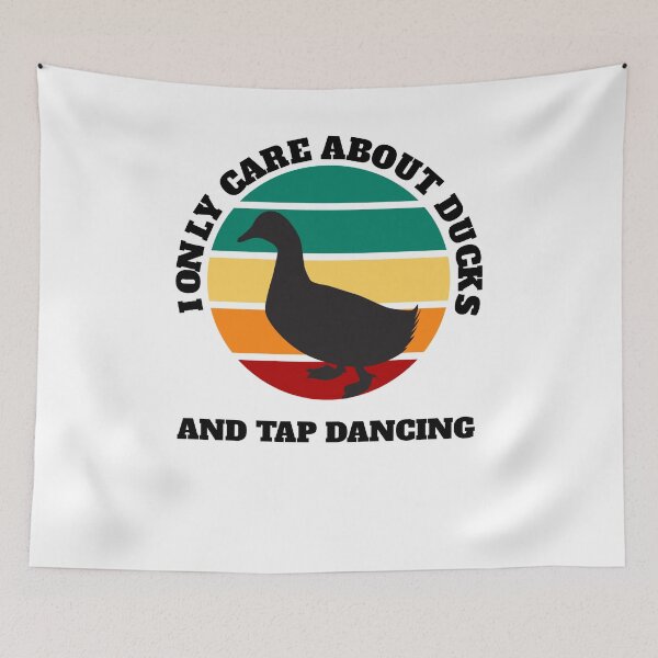 Item preview, Ducks and tap dancing care about designed and sold by Jeangel97.
