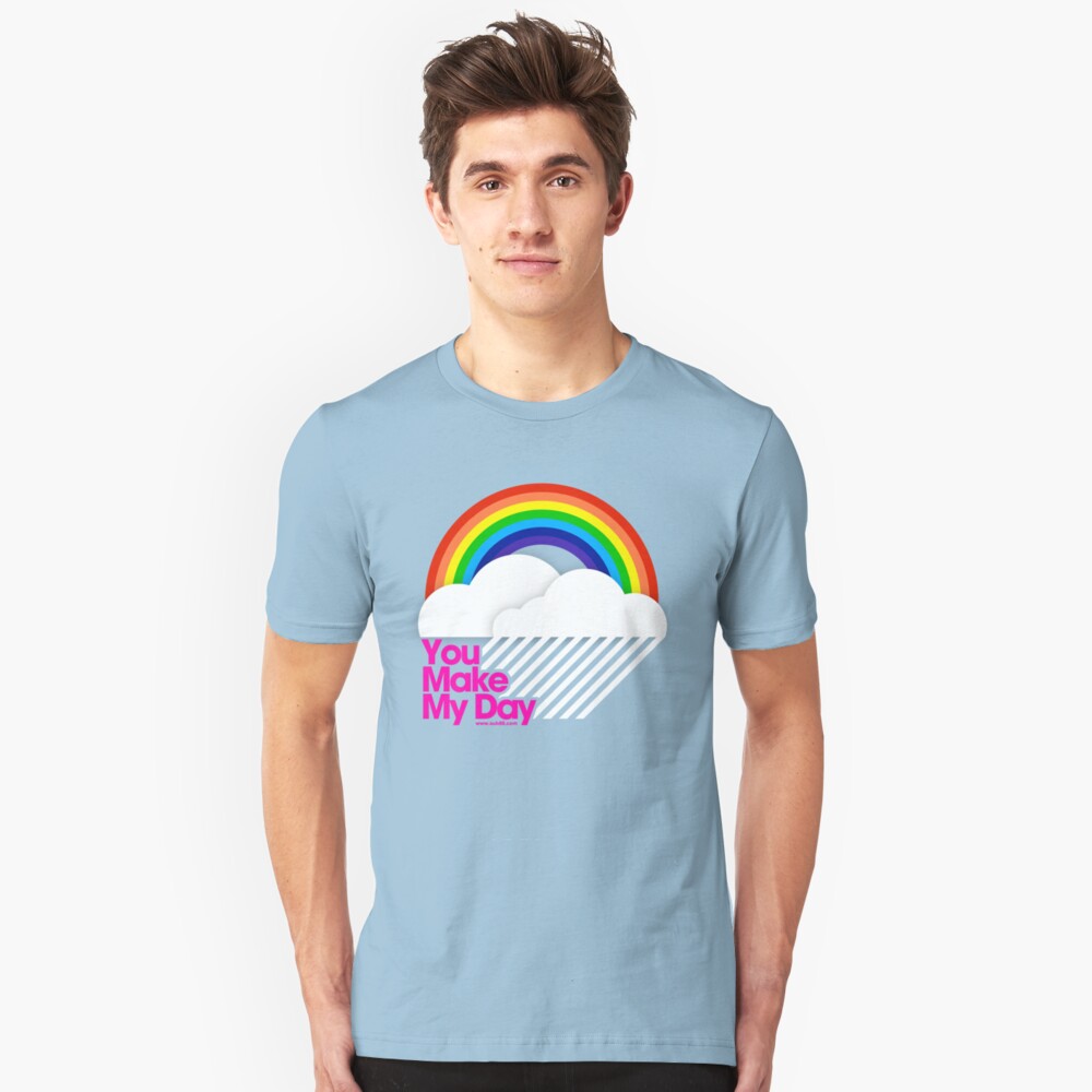 You Make My Day /// Slim Fit T-Shirt