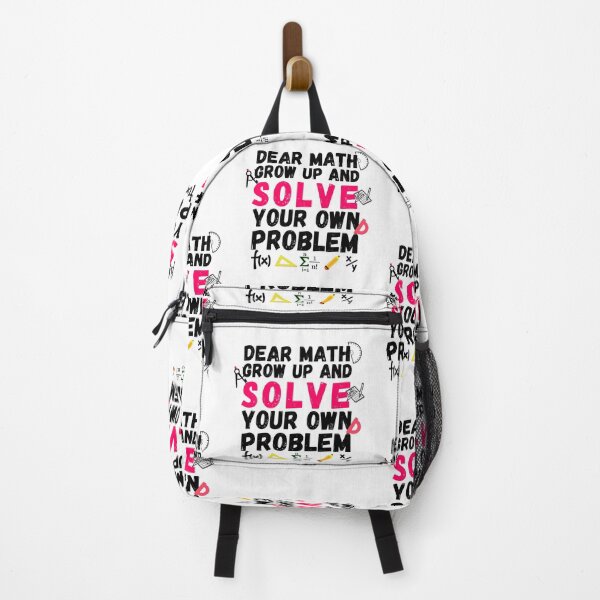 Item preview, Dear math, grow up and solve your own problem designed and sold by ronaldsonou.