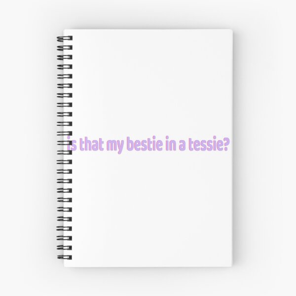 Item preview, is that my bestie in a tessie designed and sold by mollzfahdays.