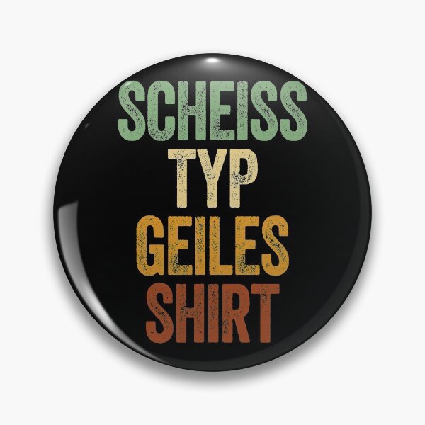 Artikelvorschau, Scheiß Typ Geiles Shirt Ironie Sarkasmus Spruch entworfen und verkauft von Renergie.