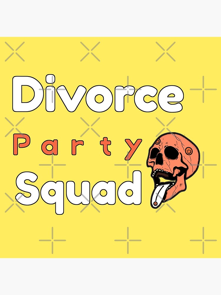 divorce party squad