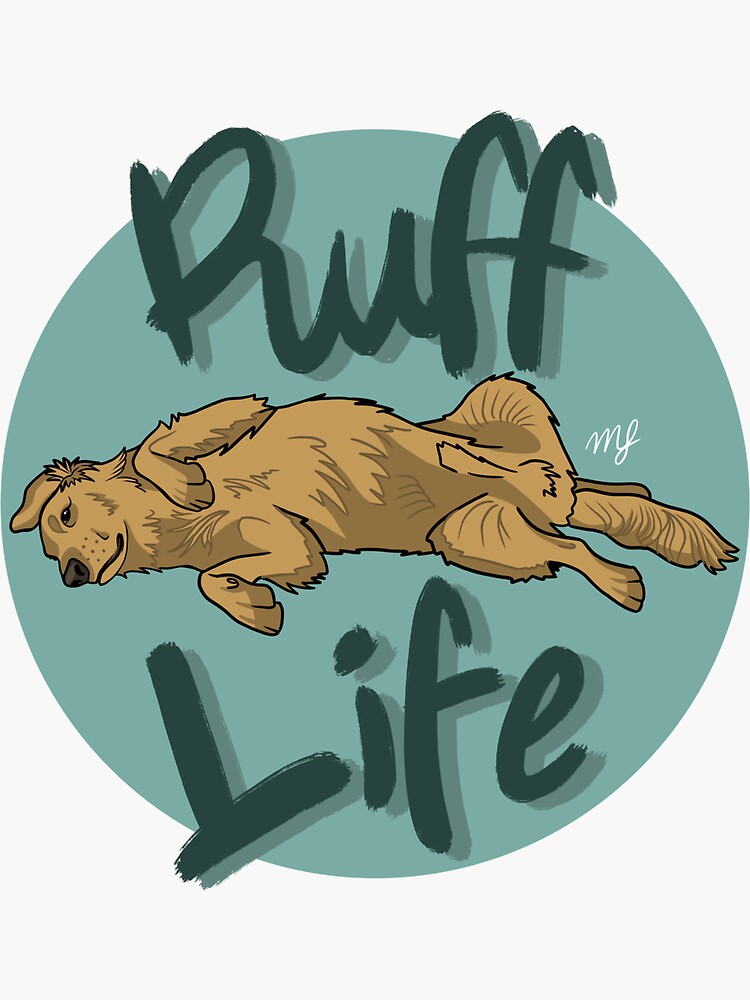 Thumbnail 3 von 3, Sticker, Ruff-Leben designt und verkauft von maceylang.