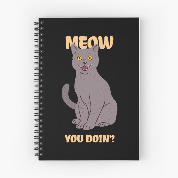 Item preview, Meow You Doin' designed and sold by RiseandShineTee.