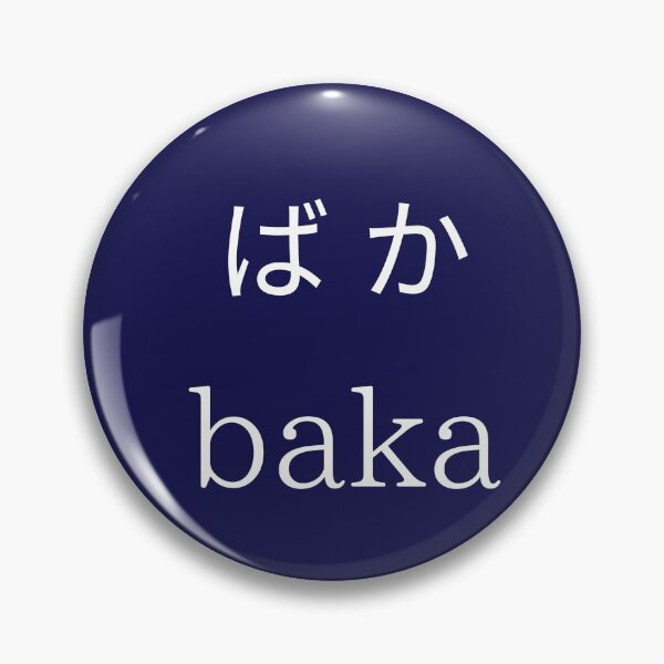 Item preview, ¡Baka! designed and sold by Bus03.
