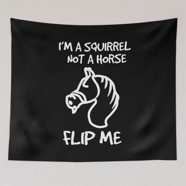 Item preview, I am a squirrel not a horse 2 designed and sold by emhoteb.