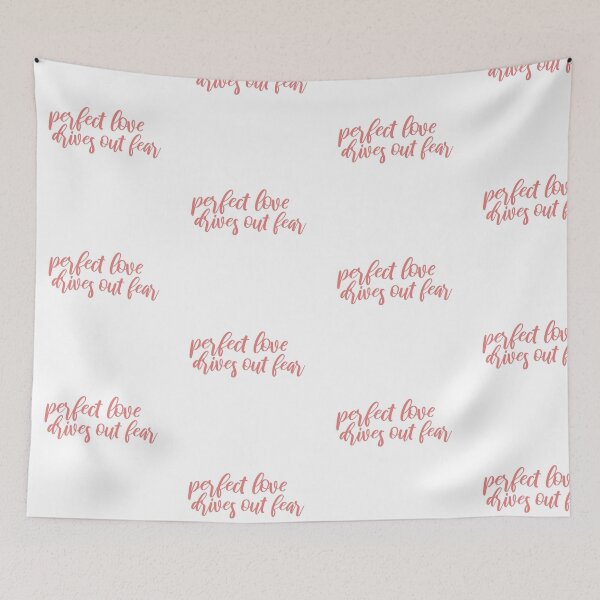 Item preview, Perfect Love Drives Out Fear - 1 John 4:18 designed and sold by hannahferrer.