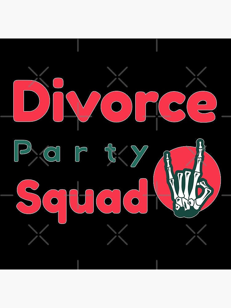 Cool Colorful Divorce Party Squad With Skull Hand Divorced Happily And Finally Resqued 8626