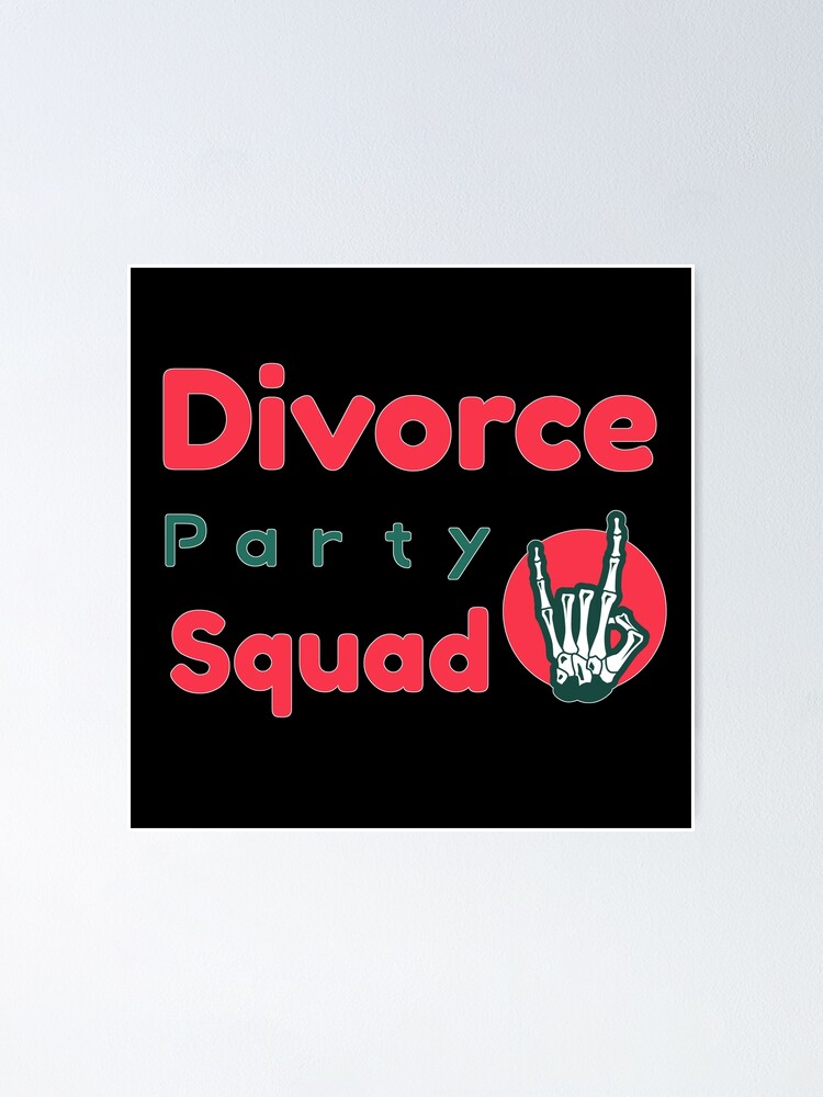 Cool Colorful Divorce Party Squad With Skull Hand Divorced Happily And Finally Resqued 7107