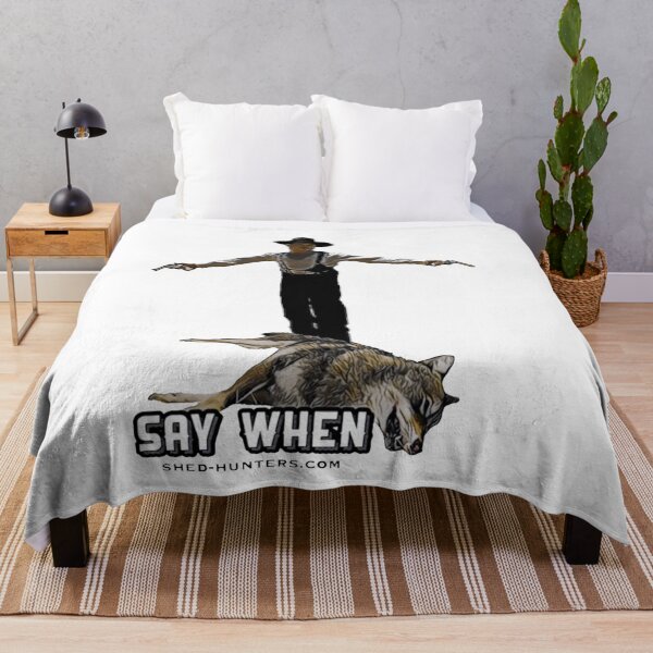Item preview, Doc Holiday Say When Coyote Hunting designed and sold by ShedHunters.