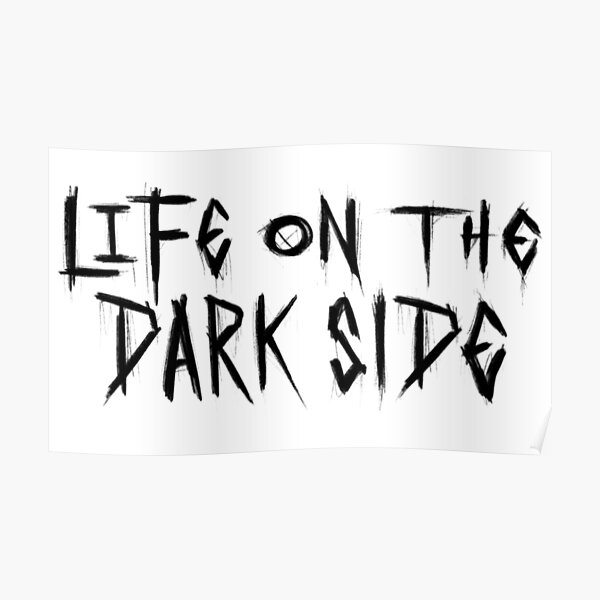 "Blind Channel life on the dark side " Poster for Sale by sophiesambora Redbubble