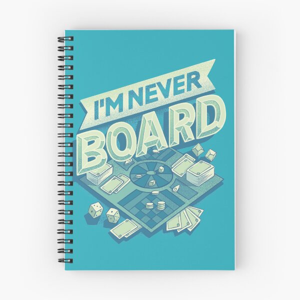 Item preview, I'm Never Board designed and sold by polliadesign.