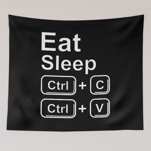 Item preview, Eat Sleep Control Copy and Paste White Text - Computer Humor  designed and sold by artfulnotebook.