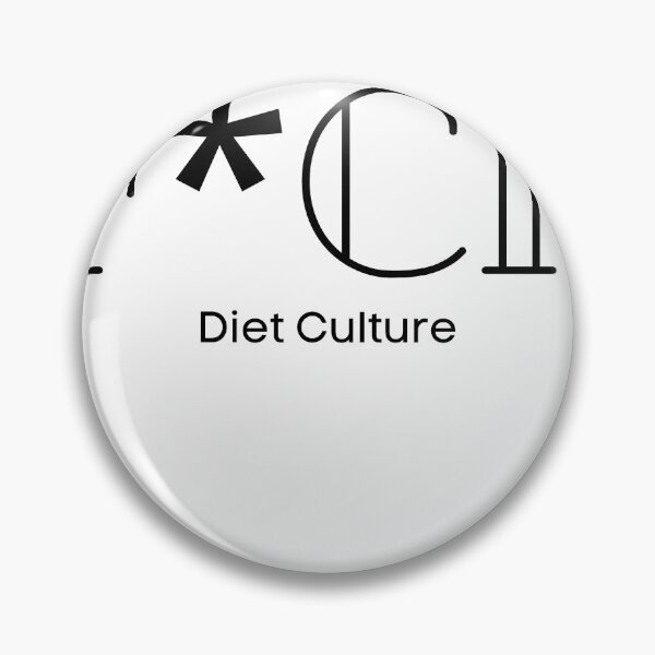 Item preview, F*CK Diet Culture designed and sold by PieceofLulu.