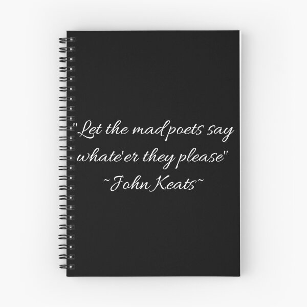 Item preview, Copy of John Keats Let the Mad Poets Say Whatever They Please  designed and sold by Krystal  Thomas.