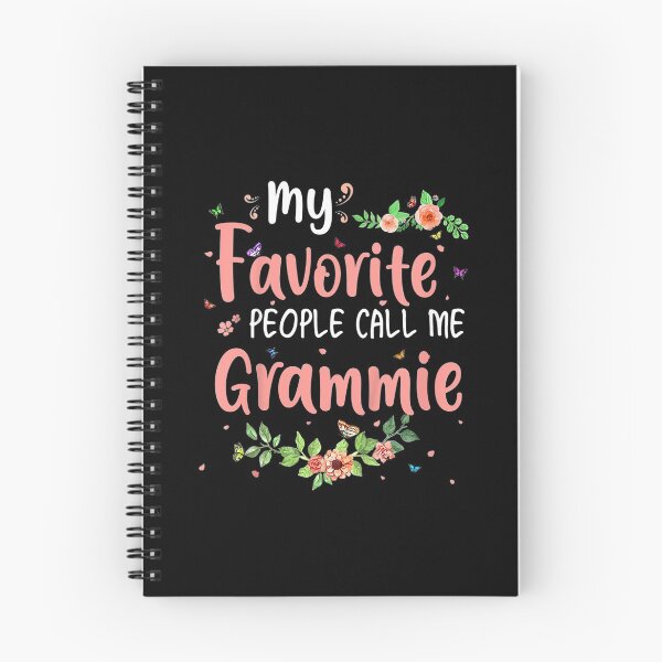 Item preview, My Favorite People Call Me Grammie designed and sold by Roger Raynor.