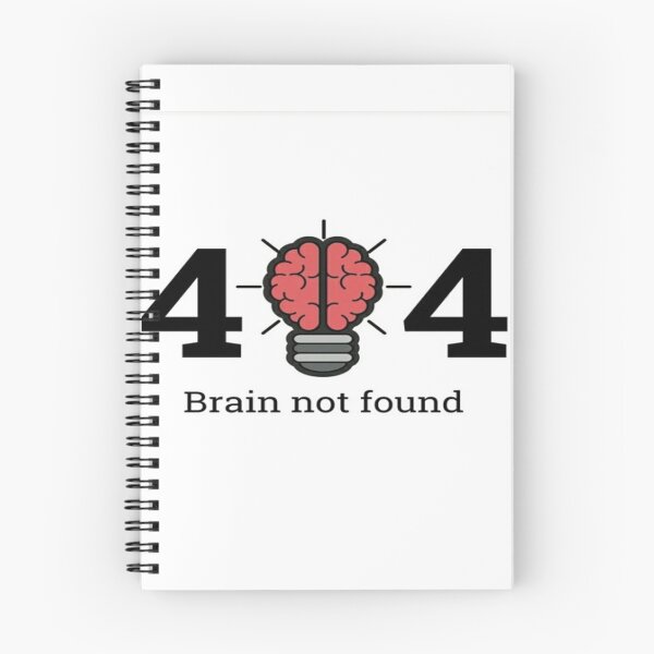 Item preview, 404 brain not  found  designed and sold by Megh Trivedi.