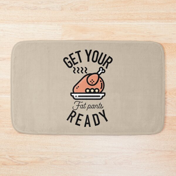 Item preview, Get Your Fat Pants Ready Thanksgiving Turkey (Tan) designed and sold by Gsallicat.