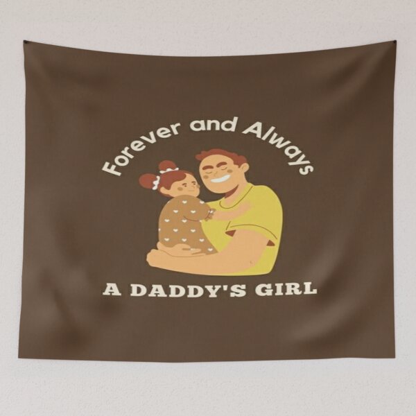 Item preview, Forever and always a daddy's girl  designed and sold by Megh Trivedi.