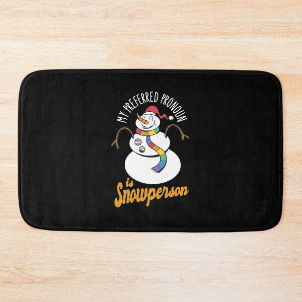 Item preview, My preferred pronoun is Snowperson  designed and sold by ntstackpole.