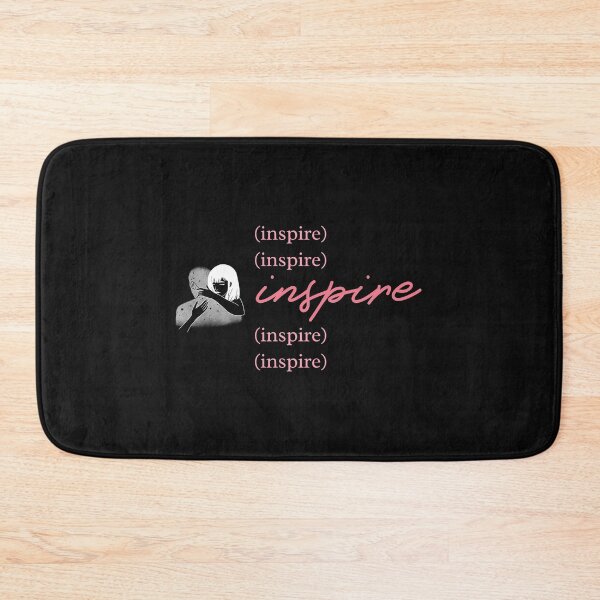 Item preview, Inspire, inspire, inspire designed and sold by MomobyRai.