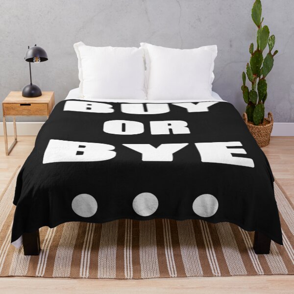 Item preview, buy or Bye-Bye... funny quotes shirt, funny meme 2021, funny jokes shirt,gift idea Essential designed and sold by SoniaSoto.