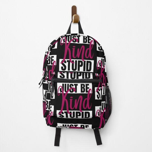 Item preview, Just Be Kind Stupid designed and sold by IslandDrip.