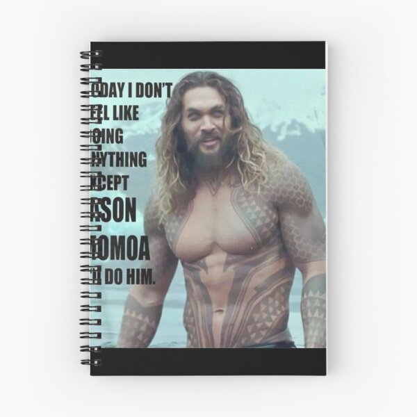 Item preview, Today I Dont Feel Like Doing Anything Except Jason Momoa designed and sold by IsabellNicolas.
