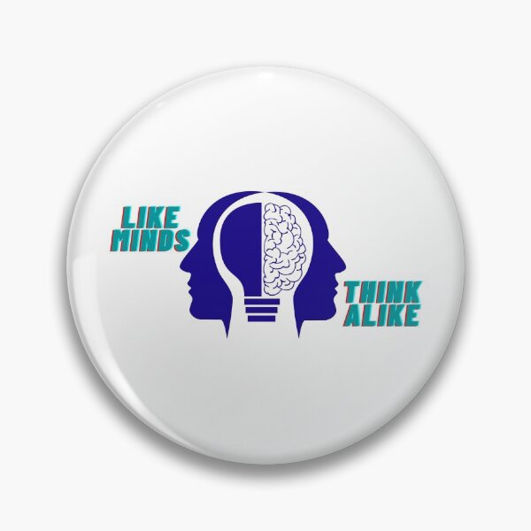 Item preview, Like Minds Think alike designed and sold by ufin.