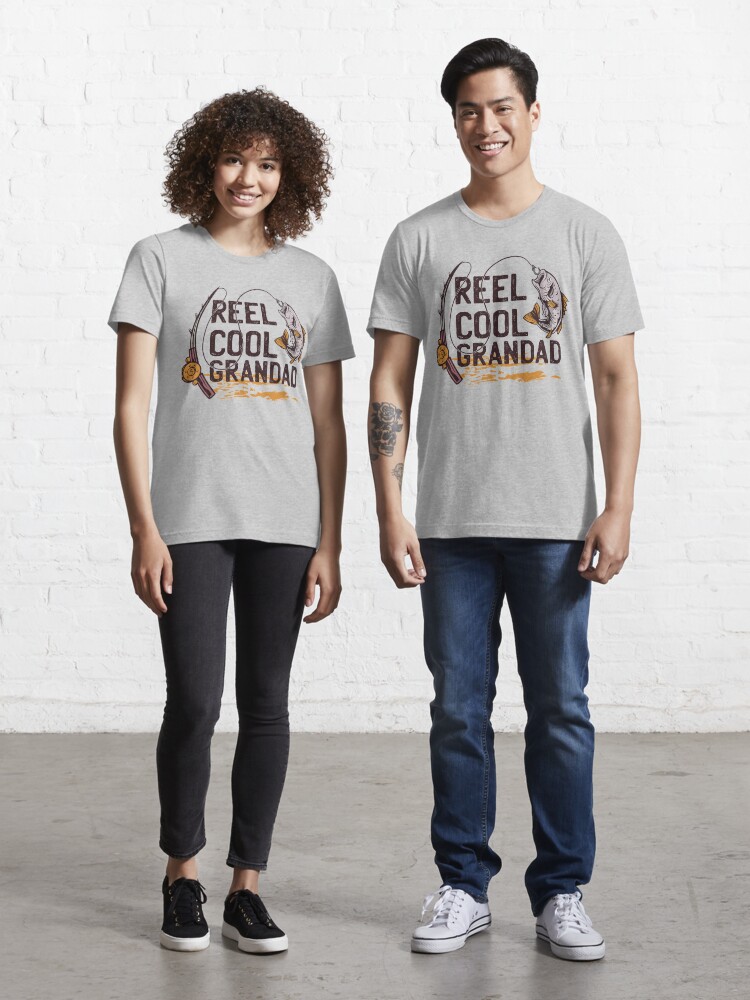 Reel Cool Grandad Fishing Tee Essential T-Shirt for Sale by SophieMargaret
