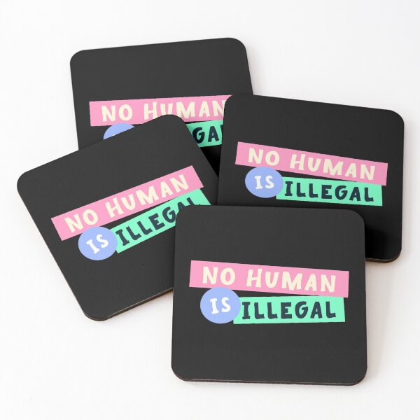 Item preview, No Human Is Illegal - Immigration designed and sold by Picket Club.