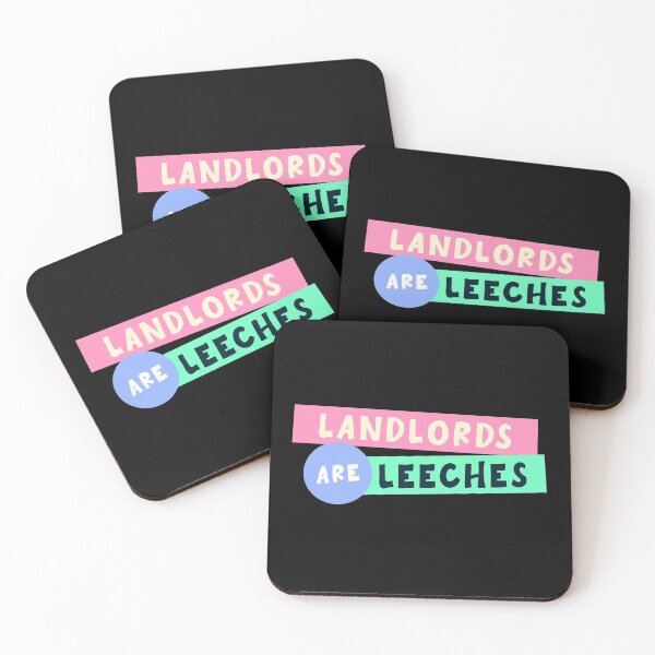 Item preview, Landlords Are Leeches designed and sold by Picket Club.