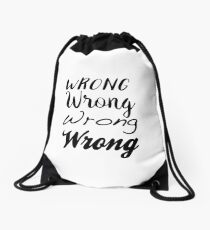 Sherlock - Wrong, Wrong, Wrong, Wrong Drawstring Bag