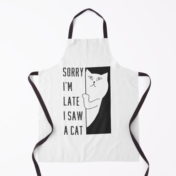 Item preview, Funny Sorry I’m Late I Saw a Cat Great Gift T-Shirt designed and sold by tinhpham.