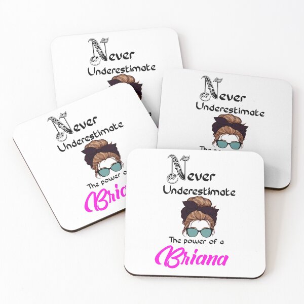 Item preview, Nunca subestimes el poder de una Briana designed and sold by Designs Of all kinds.