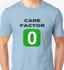 Care Factor Zero Gifts & Merchandise | Redbubble