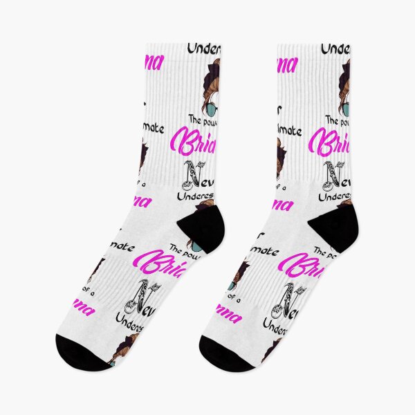 Item preview, Never underestimate the power of a Brianna designed and sold by Designs Of all kinds.