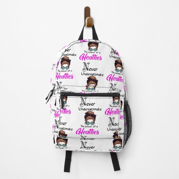 Item preview, Never underestimate the power of a Heather designed and sold by Designs Of all kinds.