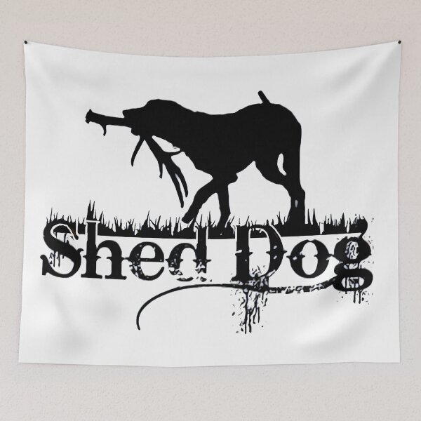 Item preview, Shed Dog designed and sold by ShedHunters.