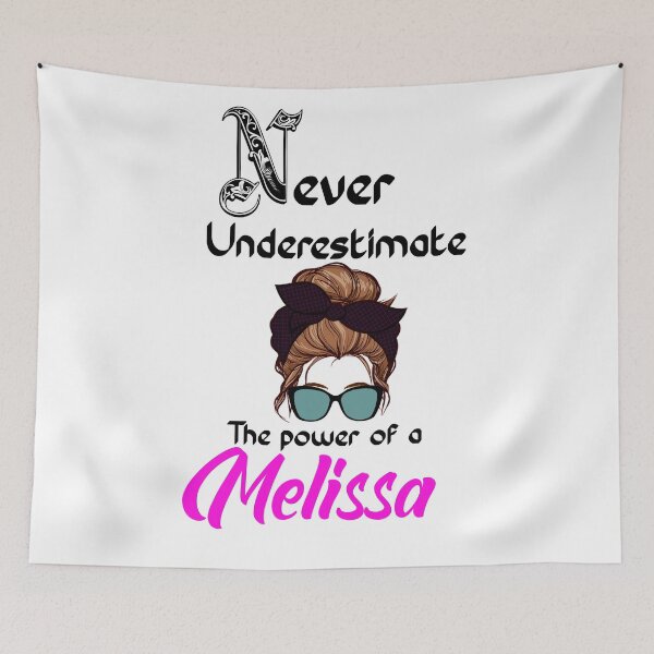 Item preview, Never underestimate the power of a Melissa designed and sold by Designs Of all kinds.